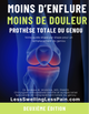 TOTAL KNEE - LESS SWELLING, LESS PAIN™ (Version Française)